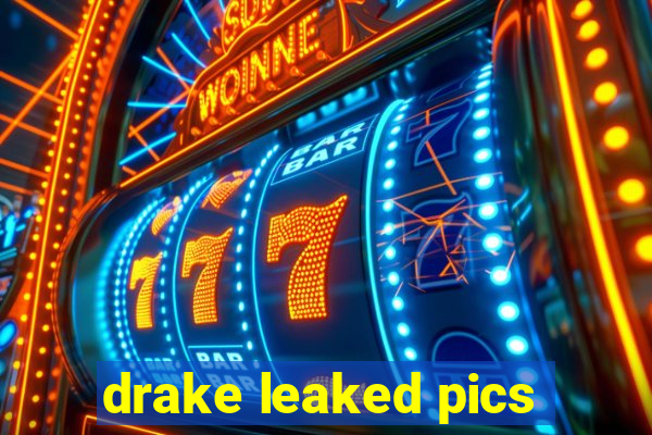 drake leaked pics